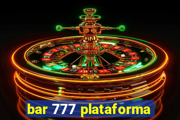 bar 777 plataforma